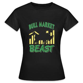 Bullenmarkt-Bestie - Frauen T-Shirt - Schwarz - Vorne - AI Model Female 172 dark (172cm)