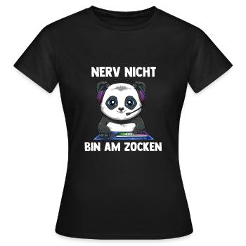 Nerv Nicht Bin Am Zocken Panda - Computerspiele - Frauen T-Shirt - Schwarz - Vorne - AI Model Female 172 dark (172cm)