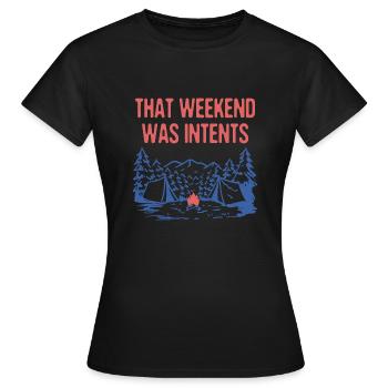 Ce week-end était intentions Camping Vacances Camper - T-shirt Femme - noir - Devant - AI Model Female 172 dark (172cm)