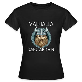 Valhalla Sons Of Odin - Wikinger-Krieger-Normannen - Frauen T-Shirt - Schwarz - Vorne - AI Model Female 172 dark (172cm)