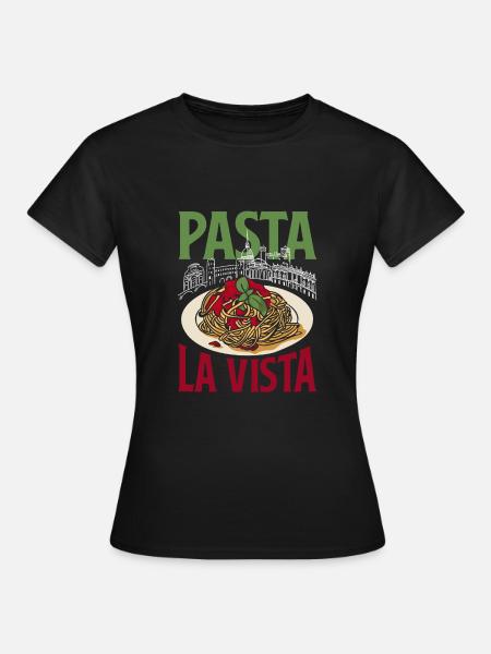 Pasta la vista - Frauen T-Shirt - Schwarz