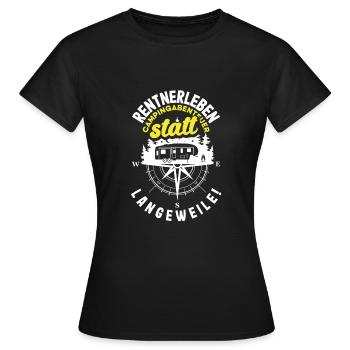 Rentnerleben - Campingabenteuer statt Langeweile - Frauen T-Shirt - Schwarz - Vorne - AI Model Female 172 dark (172cm)