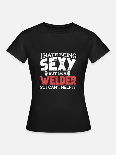 Schweißen Schweißer Spruch Schlosser - Frauen T-Shirt - Schwarz