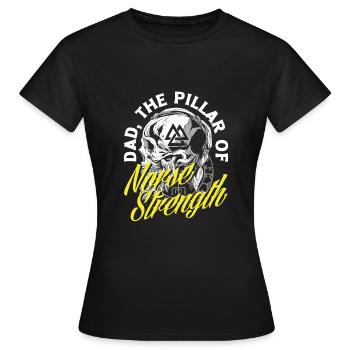 Dad the Pillar of Norse Strength Father's Day - Women's T-Shirt - black - Front - AI Model Female 172 dark (172cm)