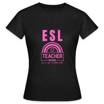Enseignant d’anglais langue seconde |Langue anglaise |Pour les enseignants d’anglais langue seconde - T-shirt Femme - noir - Devant - AI Model Female 172 dark (172cm)