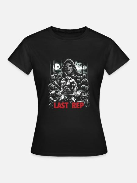 Last Rep 80s Slasher Bodybuilding - Frauen T-Shirt - Schwarz