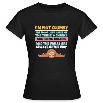 I'm Not Clumsy The Floor Hates Me Foolish Sloth - Women's T-Shirt - black - Front - AI Model Female 172 dark (172cm)