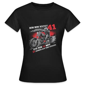 Ich bin nicht 41 Motorradfahrer Biker 41. - Frauen T-Shirt - Schwarz - Vorne - AI Model Female 172 dark (172cm)
