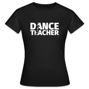 Professeur de Danse - T-shirt Femme - noir - Devant - AI Model Female 172 dark (172cm)