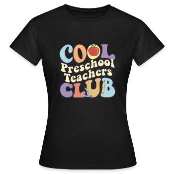 Cool Pre School Teacher Club Pke-K Vibes Teacher - Women's T-Shirt - black - Front - AI Model Female 172 dark (172cm)