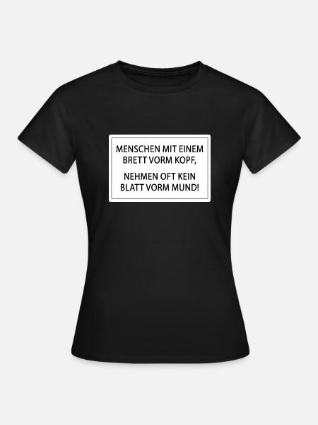 Menschen mit einem Brett vorm Kopf - Frauen T-Shirt - Schwarz