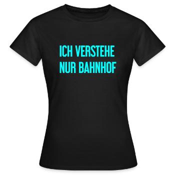 Je ne comprends que la gare - T-shirt Femme - noir - Devant - AI Model Female 172 dark (172cm)