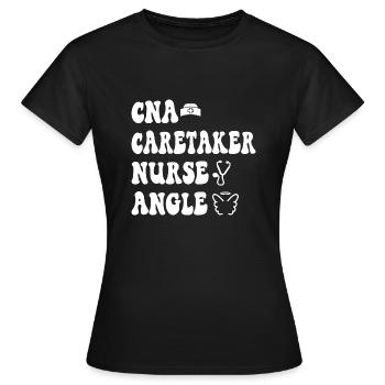 CNA Nursing Quotes Certified Nurse Assistant Gifts - Frauen T-Shirt - Schwarz - Vorne - AI Model Female 172 dark (172cm)