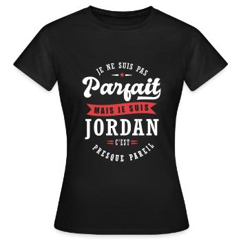 Jordan Parfait Cadeau prenom jordan - T-shirt Femme - noir - Devant - AI Model Female 172 dark (172cm)
