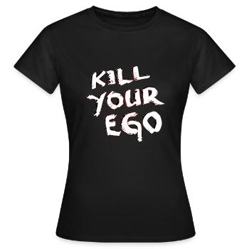 tuer votre ego - T-shirt Femme - noir - Devant - AI Model Female 172 dark (172cm)