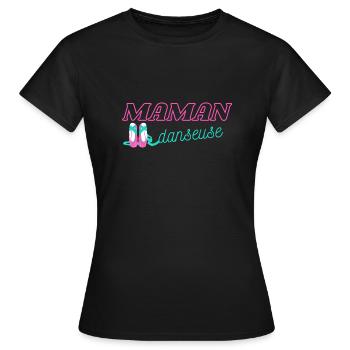 Maman danseuse ballerine - T-shirt Femme - noir - Devant - AI Model Female 172 dark (172cm)
