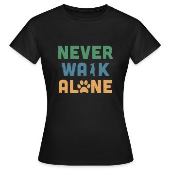 Never Walk Alone - T-shirt Femme - noir - Devant - AI Model Female 172 dark (172cm)