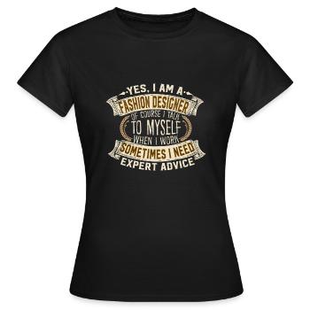 Fashion Designer Expert Advice Creativity - Women's T-Shirt - black - Front - AI Model Female 172 dark (172cm)