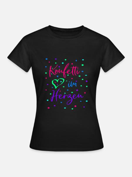 Karneval Fasching Konfetti im Herzen - Frauen T-Shirt - Schwarz