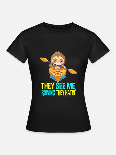 Faultier Faul Paddeln Rudern - Frauen T-Shirt - Schwarz