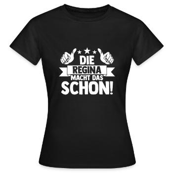 Vorname Regina - Frauen T-Shirt - Schwarz - Vorne - AI Model Female 172 dark (172cm)
