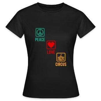Circus Peace Love Circus Circus Performer Gift - Women's T-Shirt - black - Front - AI Model Female 172 dark (172cm)
