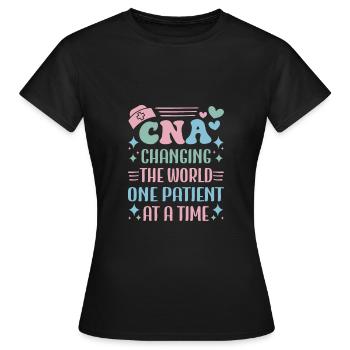 CNA Nursing Quotes Funny Nurse Lovers Cute CNA - Women's T-Shirt - black - Front - AI Model Female 172 dark (172cm)