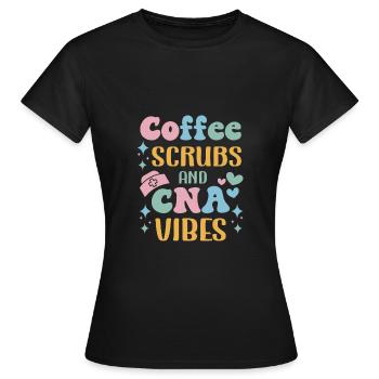 CNA Nursing Quotes Funny Nurse Lovers Cute CNA - Women's T-Shirt - black - Front - AI Model Female 172 dark (172cm)