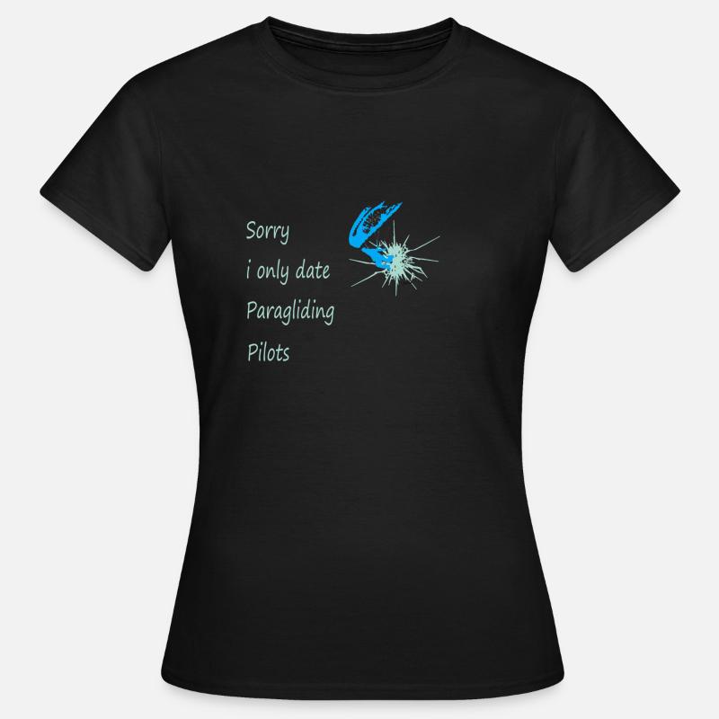 Dear paragliding date fun paraglider - Women's T-Shirt - black