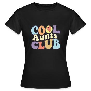 Cool Aunts Club Best Proud Auntie Ever Squad - Frauen T-Shirt - Schwarz - Vorne - AI Model Female 172 dark (172cm)