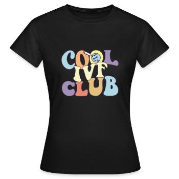 Cool IVF Club IVF Mom Dad Transfer Day Surrogate - Frauen T-Shirt - Schwarz - Vorne - AI Model Female 172 dark (172cm)