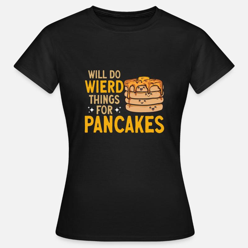 Pancake Breakfast Pancakes - Women's T-Shirt - black
