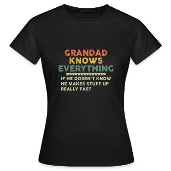 Grandad Knows Everything - T-shirt Femme - noir - Devant - AI Model Female 172 dark (172cm)