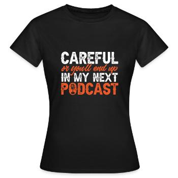 Podcasteur Podcast - T-shirt Femme - noir - Devant - AI Model Female 172 dark (172cm)