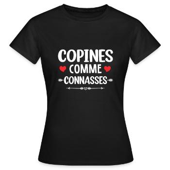 Copines Comme Connasses - Amies Pour Toujours - T-shirt Femme - noir - Devant - AI Model Female 172 dark (172cm)