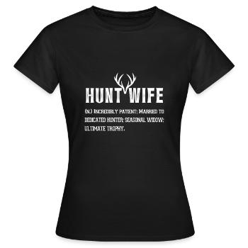 Hunting Wife Gift Hunting Hunt Wife Gift Hunting - Women's T-Shirt - black - Front - AI Model Female 172 dark (172cm)