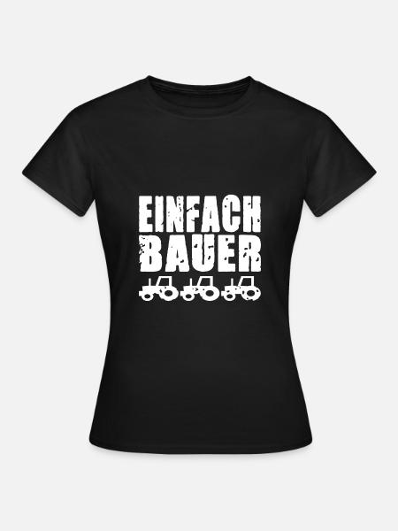 EINFACH BAUER - Frauen T-Shirt - Schwarz