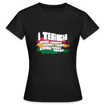 i J’enseigne la bravoure confiante l’égalité de l’enseignant l’avenir - T-shirt Femme - noir - Devant - AI Model Female 172 dark (172cm)