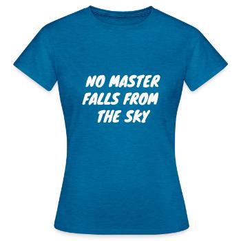 No master falls from the Sky weiß - Frauen T-Shirt - Antikblaues Saphir meliert - Vorne - AI Model Female 172 dark (172cm)
