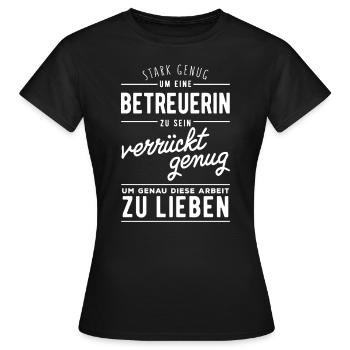 Stark genug eine Betreuerin zu sein - Frauen T-Shirt - Schwarz - Vorne - AI Model Female 172 dark (172cm)