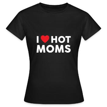 Heart Hot Moms I Love Hot Moms - Frauen T-Shirt - Schwarz - Vorne - AI Model Female 172 dark (172cm)