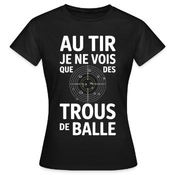 When shooting I only see humorous bullet holes - Women's T-Shirt - black - Front - AI Model Female 172 dark (172cm)