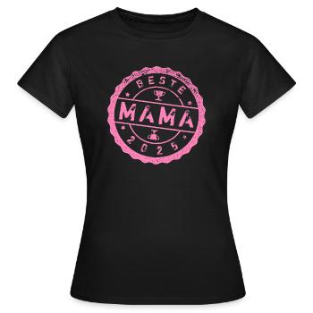 BESTE MAMA 2025 - Frauen T-Shirt - Schwarz - Vorne - AI Model Female 172 dark (172cm)