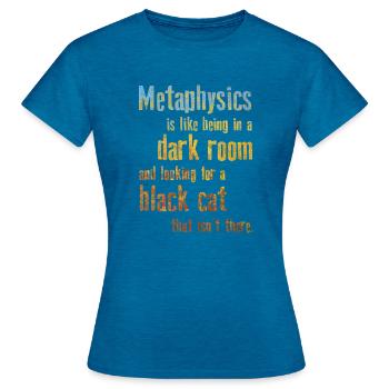 Metaphysics Phrases Philosophy - Women's T-Shirt - antique blue sapphire heather - Front - AI Model Female 172 dark (172cm)