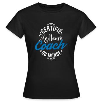 certifié meilleur coach cadeau humour super coach - T-shirt Femme - noir - Devant - AI Model Female 172 dark (172cm)