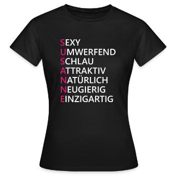 Susanne Name Geschenk - Frauen T-Shirt - Schwarz - Vorne - AI Model Female 172 dark (172cm)