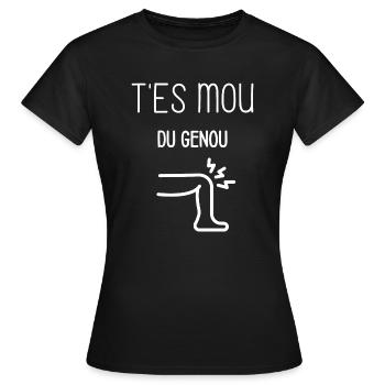 T'es mou du genou - T-shirt Femme - noir - Devant - AI Model Female 172 dark (172cm)
