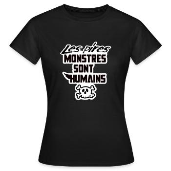 Les pires monstres sont humain halloween - T-shirt Femme - noir - Devant - AI Model Female 172 dark (172cm)