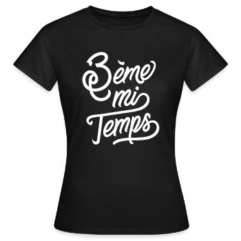 3ème mi temps - T-shirt Femme - noir - Devant - AI Model Female 172 dark (172cm)