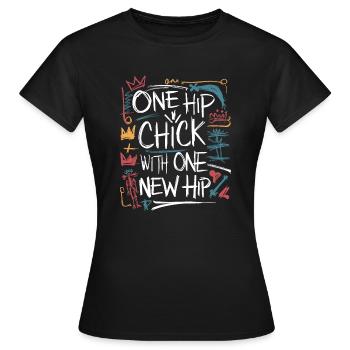 Cool and strong with a new hip - Women's T-Shirt - black - Front - AI Model Female 172 dark (172cm)
